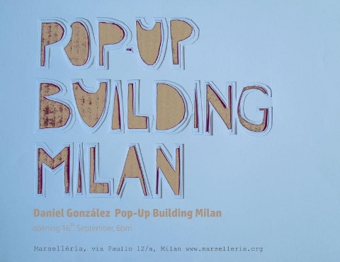 Daniel González – Pop-Up Building Milan